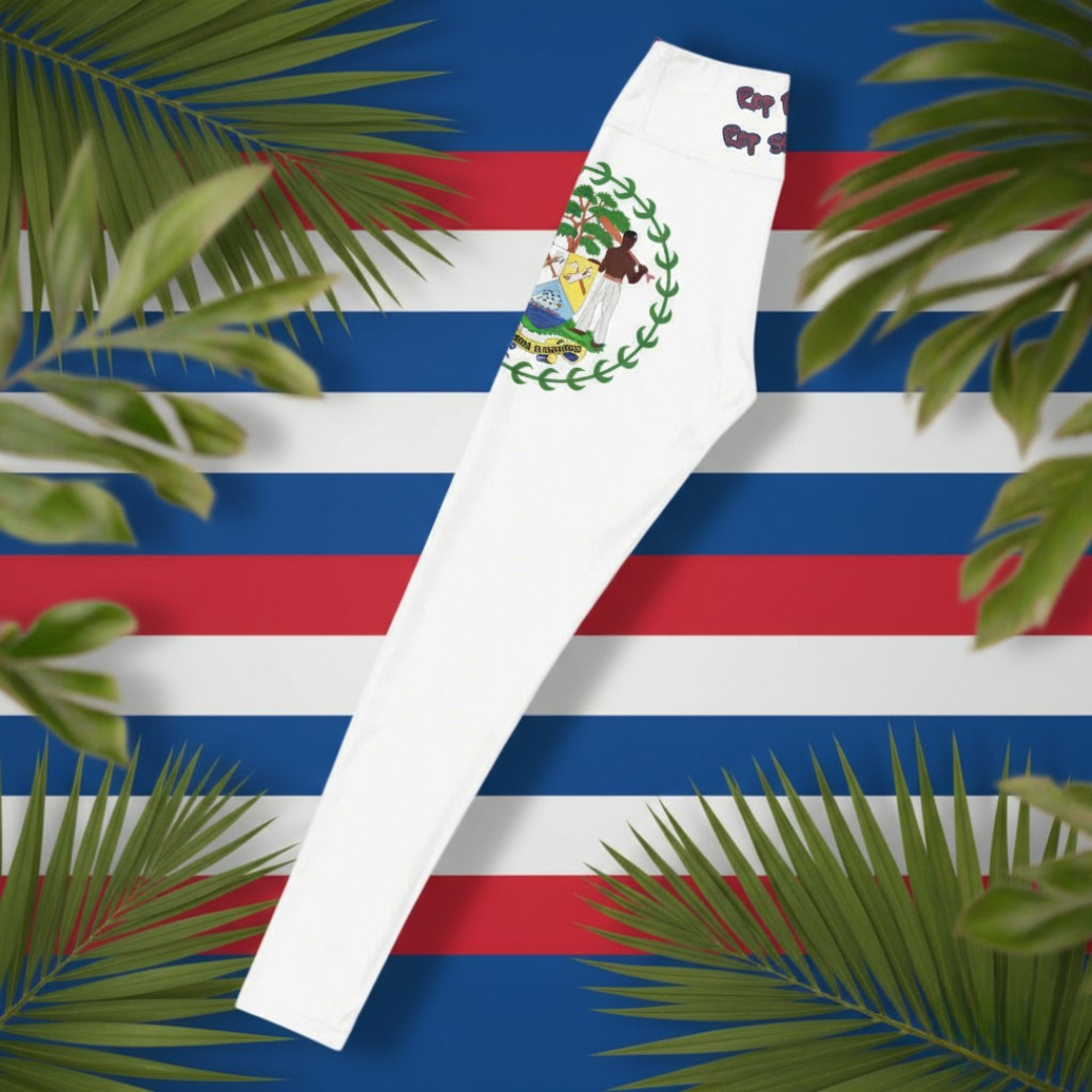 Rep Belize. Rep Strength. Leggings
